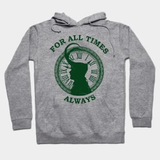 for all time always green Hoodie